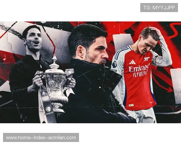 阿尔特塔能否率领阿森纳再创辉煌夺得本赛季联赛杯冠军 阿尔特塔能否率领阿森纳再创辉煌夺得本赛季联赛杯冠军